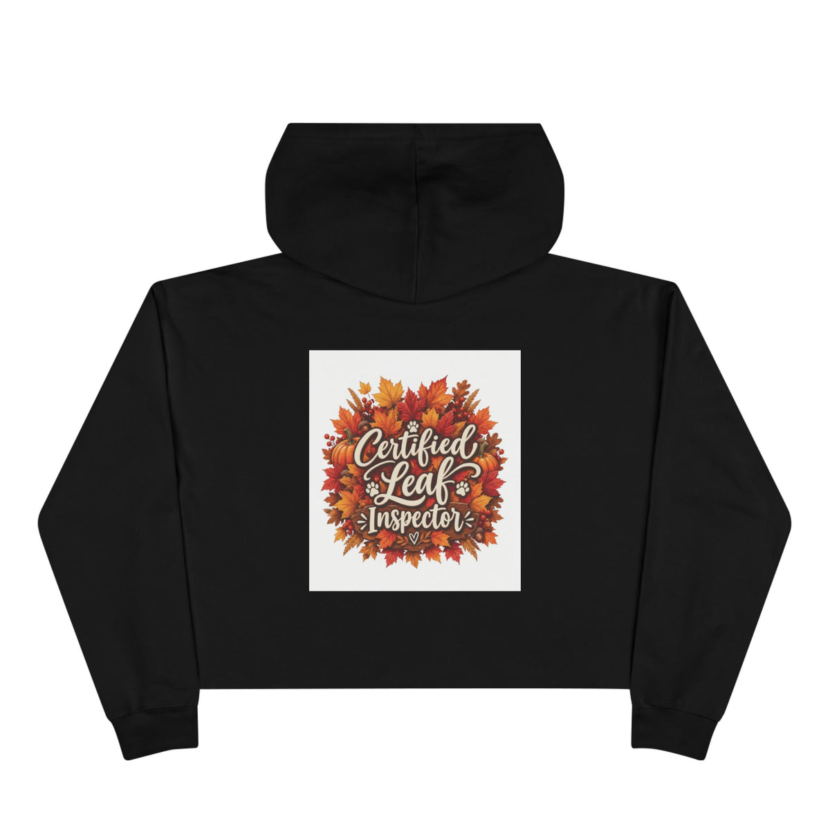 Certified Leaf Inspector Crop Hoodie