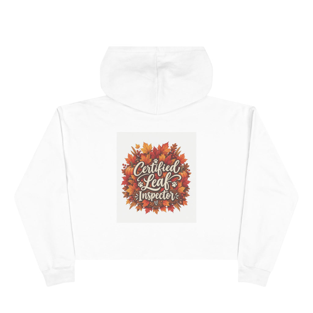 Certified Leaf Inspector Crop Hoodie